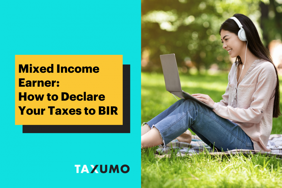 Mixed Income Earner: How to Declare Your Taxes to BIR