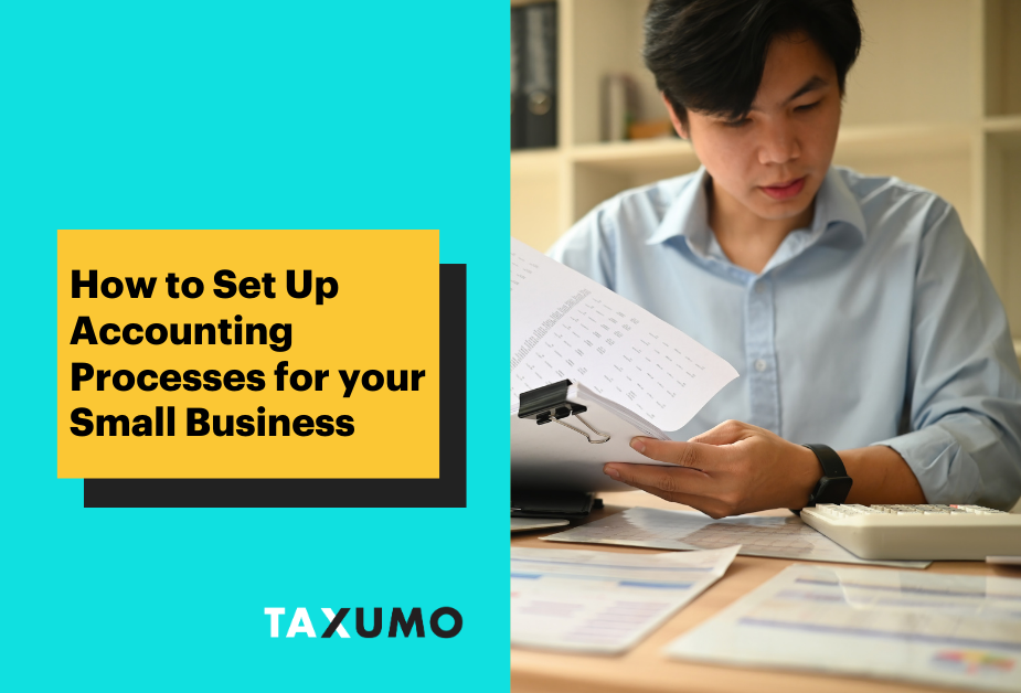 5 Steps to Setting Up Accounting Processes for your Small Biz