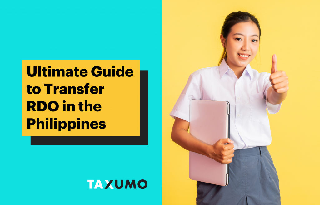 Tne Rdo Ultimate Guide to Transfer RDO in the Philippines | Taxumo