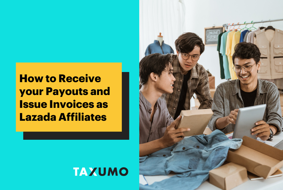 How to Receive your Payouts and Issue Invoices as Lazada Affiliates