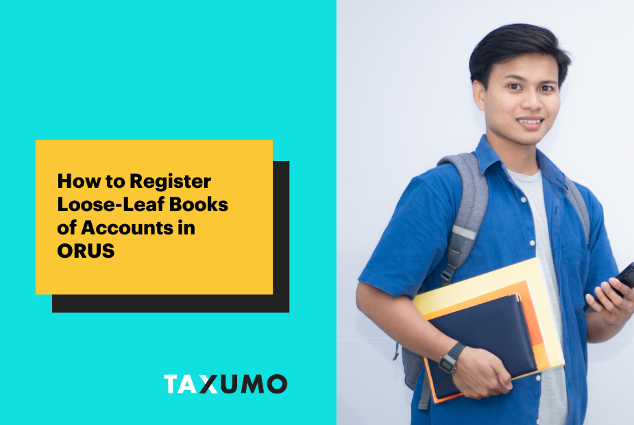 How to Register Loose-Leaf Books of Accounts in ORUS